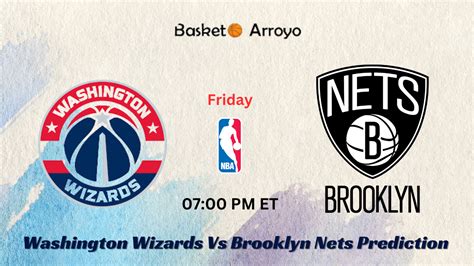 nets wizards prediction|Brooklyn Nets vs Washington Wizards Prediction NBA Picks 3/27/24.